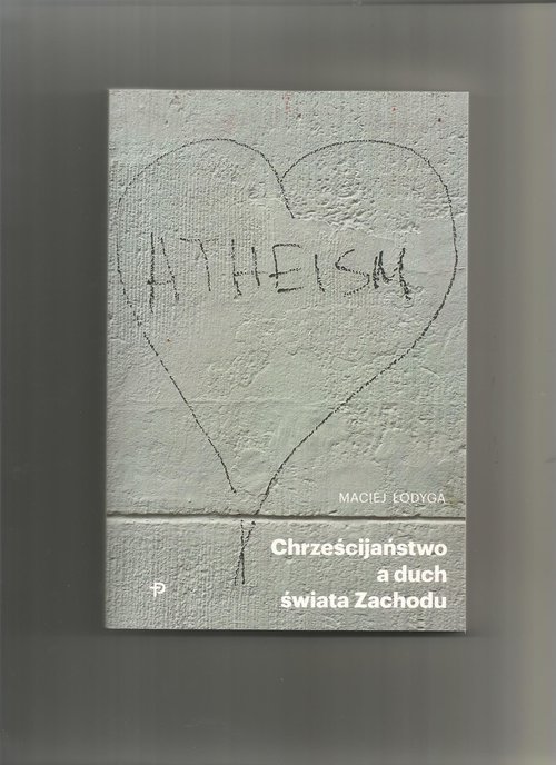 Image of Chrześcijaństwo a duch świata Zachodu