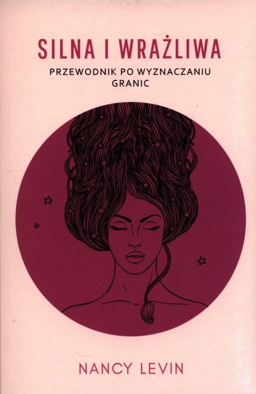 Image of Silna i wrażliwa Przewodnik po wyznaczaniu granic