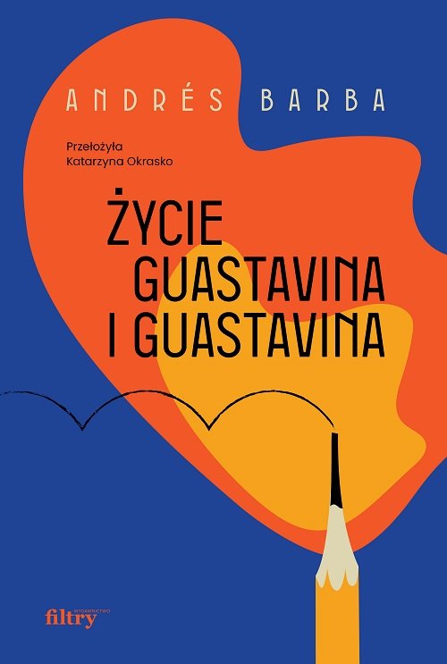 Image of Życie Guastavina i Guastavina