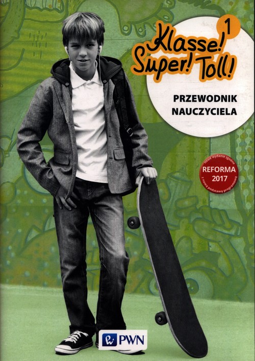 Image of Klasse ! Super! Toll ! Przewodnik nauczyciela