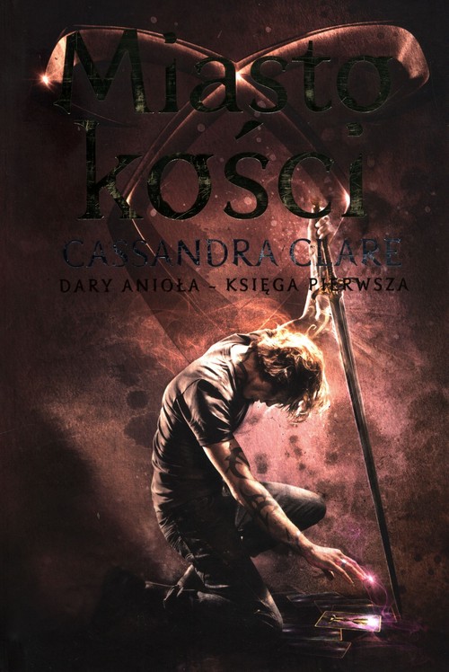 Image of Dary anioła Tom 1 Miasto kości t