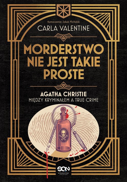 Image of Morderstwo nie jest takie proste Agatha Christie między kryminałem a true crime