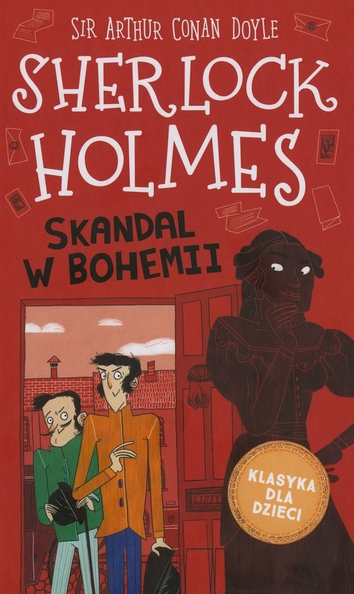 Image of Klasyka dla dzieci Sherlock Holmes Tom 11 Skandal w Bohemii