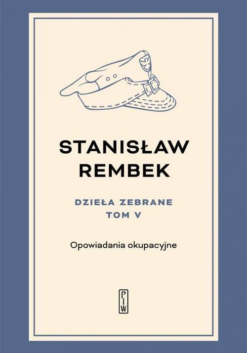 Image of Dzieła zebrane Tom 5 Opowiadania okupacyjne