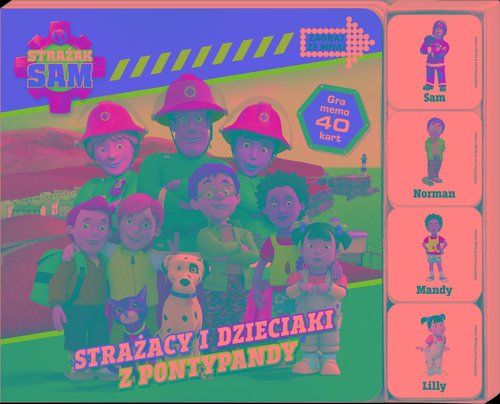 Image of Strażak Sam Zagraj ze mną Strażaki i dzieciaki z Pontypandy