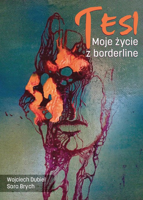 Image of Tesi Moje życie z borderline
