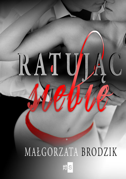 Image of Ratując siebie