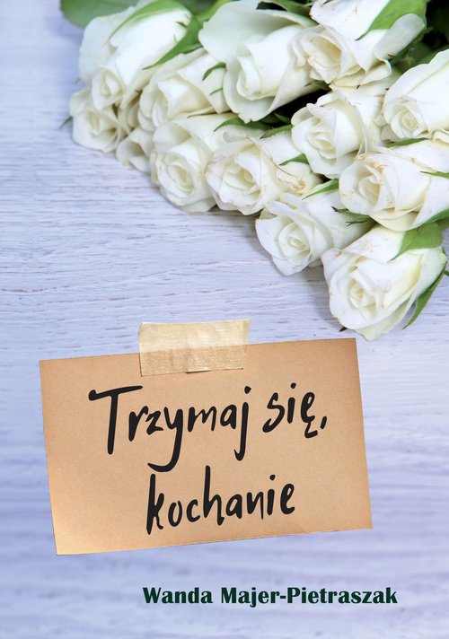 Image of Trzymaj się, kochanie