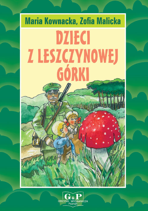 Image of Dzieci z Leszczynowej Górki