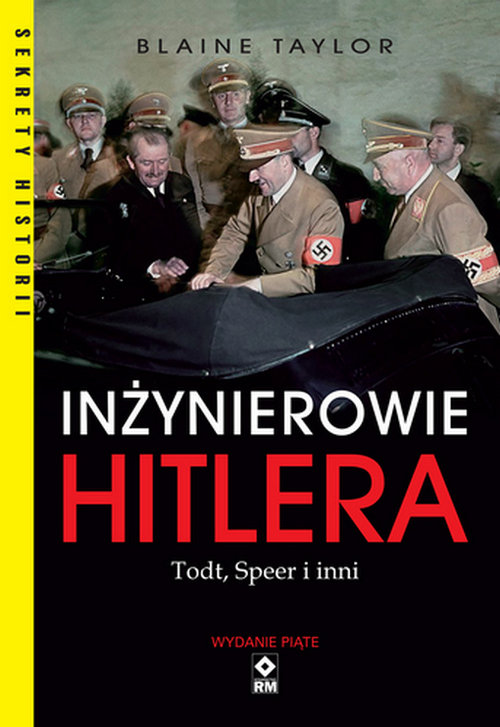 Image of Inżynierowie Hitlera Todt, Speer i inni
