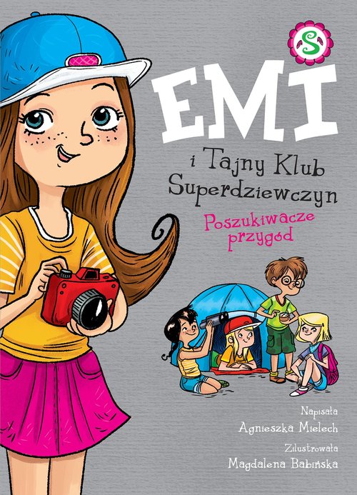 Image of Emi i Tajny Klub Superdziewczyn Poszukiwacze przygód Tom 7