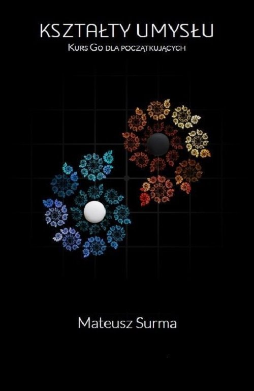 Image of Kształty umysłu Kurs gry go dla początkujących