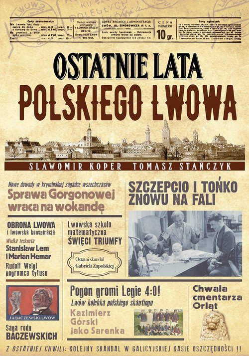 Image of Ostatnie lata polskiego Lwowa