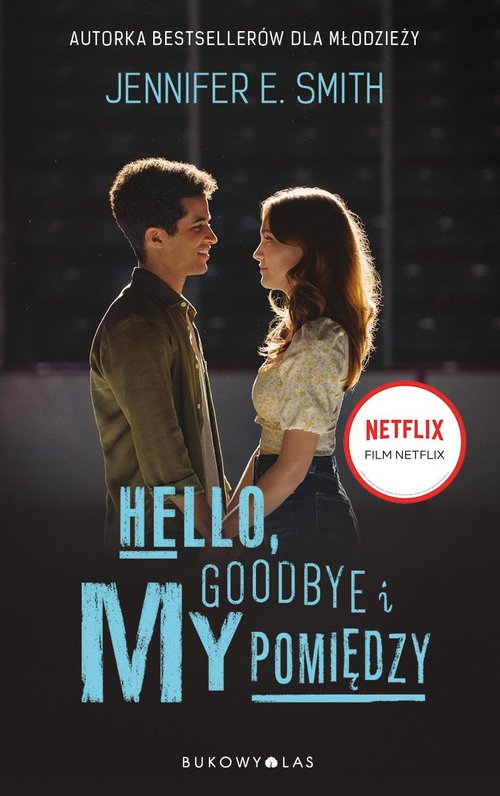 Image of Hello, Goodbye i my pomiędzy
