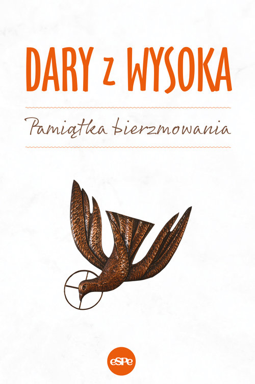 Image of Dary z wysoka Pamiątka bierzmowania