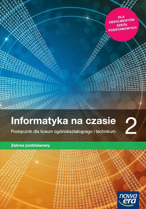 Image of Informatyka na czasie 2 Podręcznik Zakres podstawowy Szkoła ponadpodstawowa
