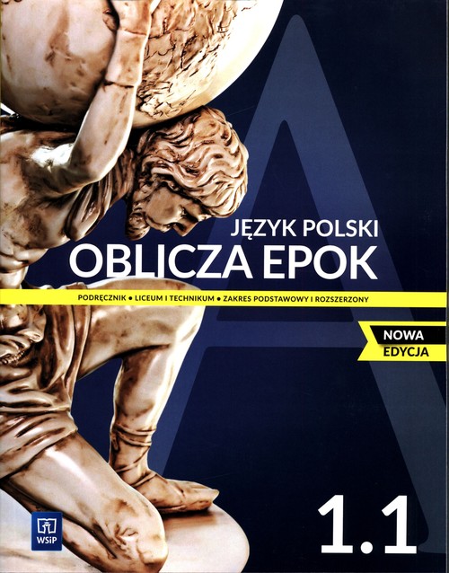 Image of Oblicza epok 1.1 Język polski Podręcznik Zakres podstawowy i rozszerzony Liceum technikum