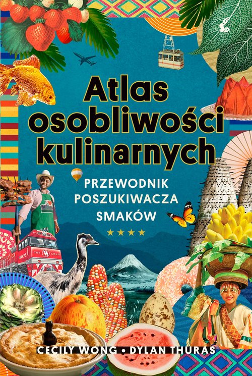 Image of Atlas osobliwości kulinarnych Przewodnik poszukiwacza smaków