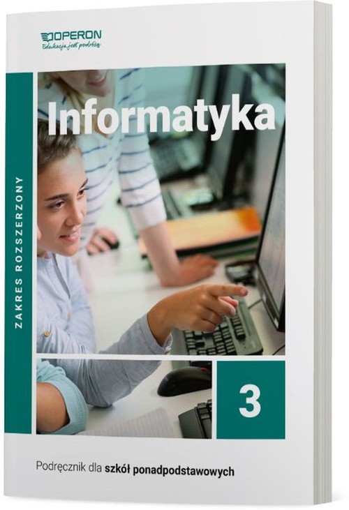 Image of Informatyka 3 Podręcznik Zakres rozszerzony Szkoła ponadpodstawowa