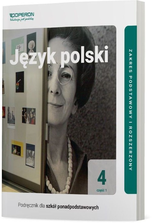 Image of Język polski 4 Część 1 Podręcznik Zakres podstawowy i rozszerzony Szkoła ponadpodstawowa