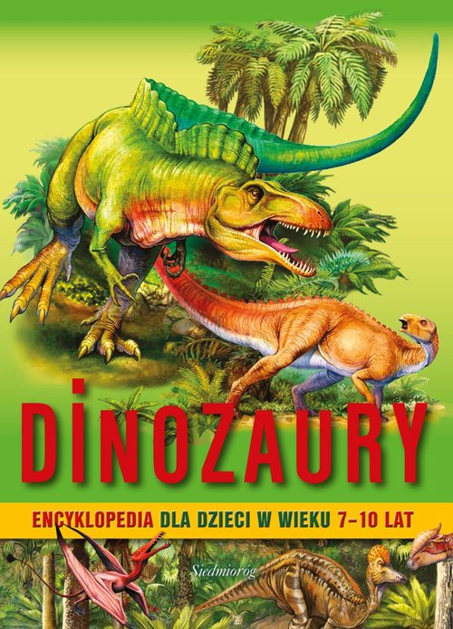Image of Dinozaury Encyklopedia dla dzieci 7-10 lat