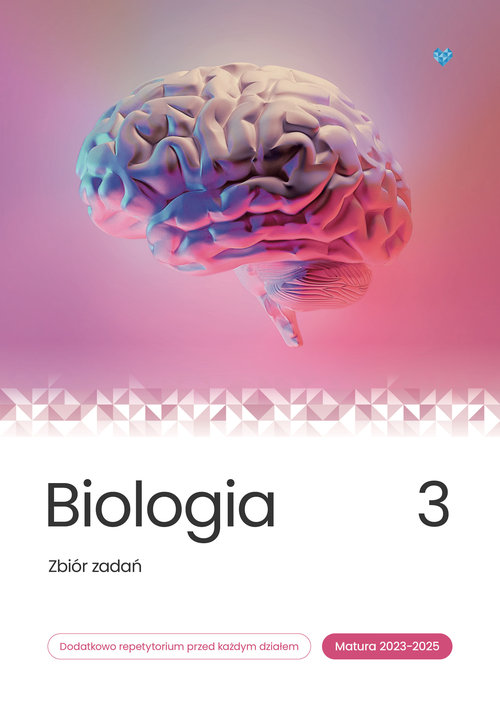 Image of Biologia Zbiór zadań Matura 2023-2025 Tom 3