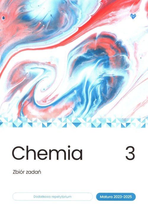 Image of Chemia Zbiór zadań matura 2023-2025 Tom 3