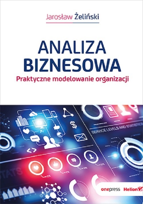 Image of Analiza biznesowa Praktyczne modelowanie organizacji