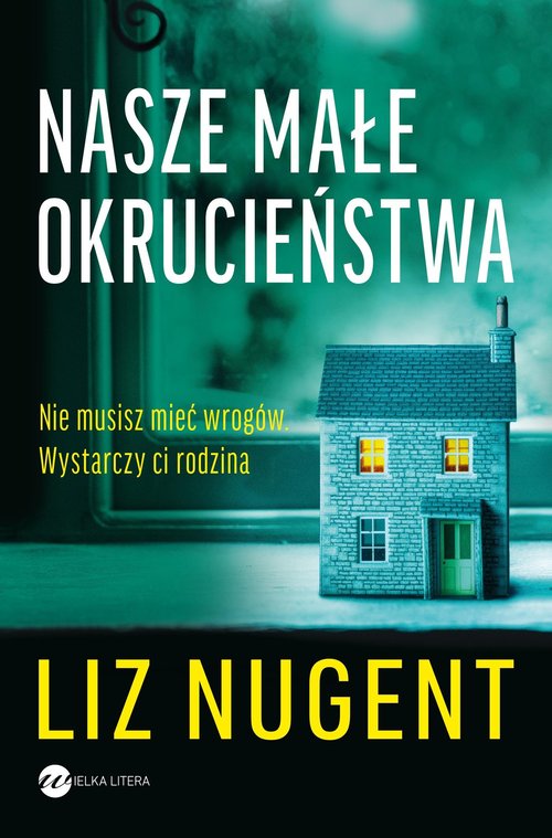 Image of Nasze małe okrucieństwa