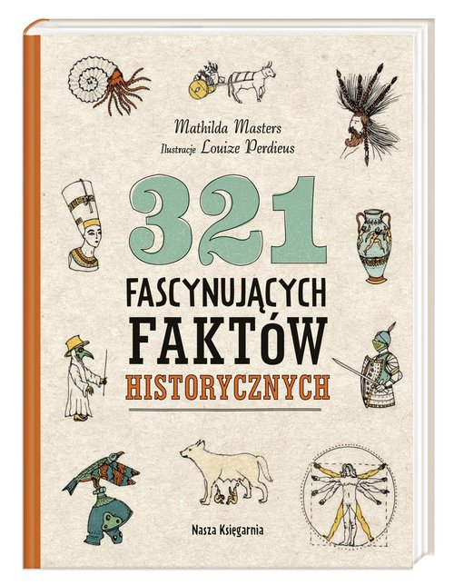 Image of 321 fascynujących faktów historycznych