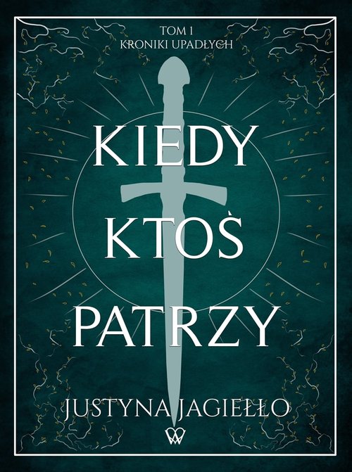 Image of Kiedy ktoś patrzy Tom 1