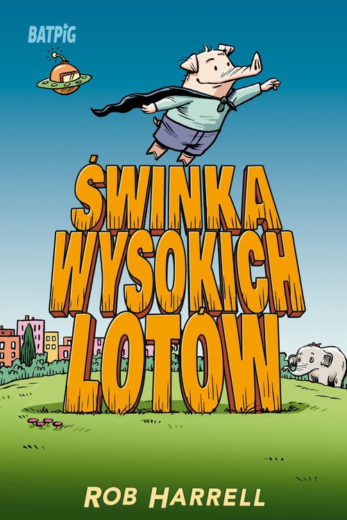 Image of Świnka wysokich lotów Batpig Tom 2