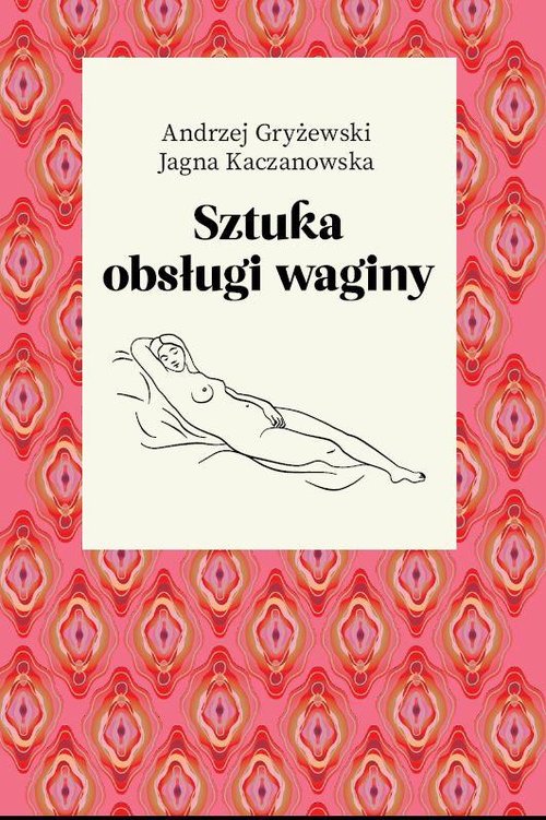 Image of Sztuka obsługi waginy