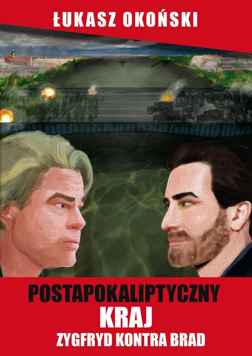 Image of Postapokaliptyczny kraj Zygfryd kontra Brad