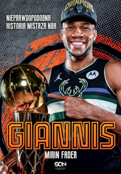 Image of Giannis Nieprawdopodobna historia mistrza NBA