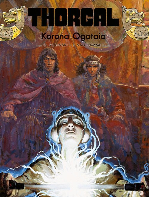 Image of Thorgal. Korona Ogotaia. Tom 21