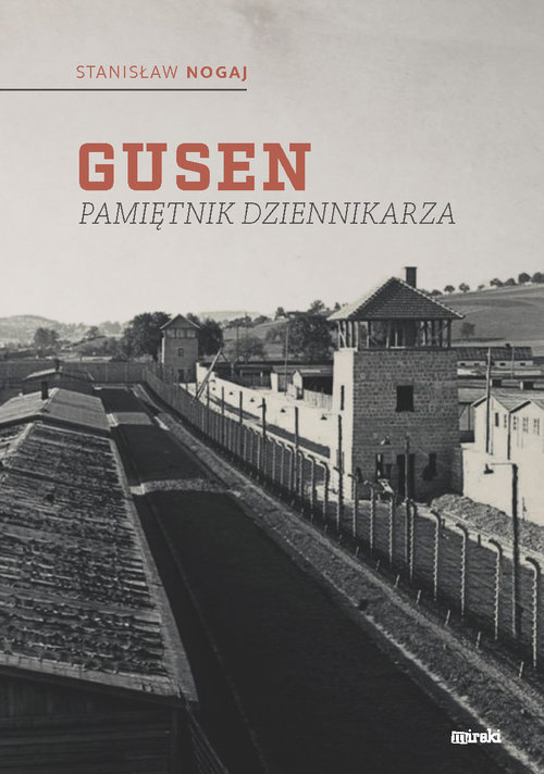 Image of Gusen Pamiętnik dziennikarza