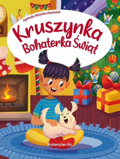 Image of Kruszynka. Bohaterka świąt