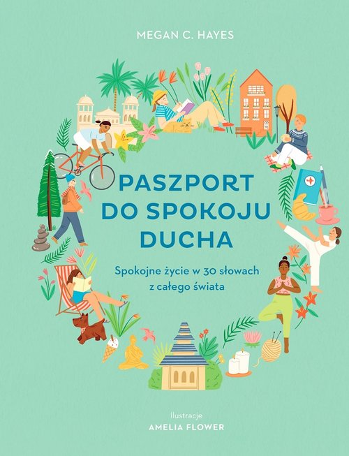 Image of Paszport do spokoju ducha Spokojne życie w 30 słowach z całego świata
