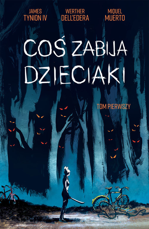 Image of Coś zabija dzieciaki Tom 1