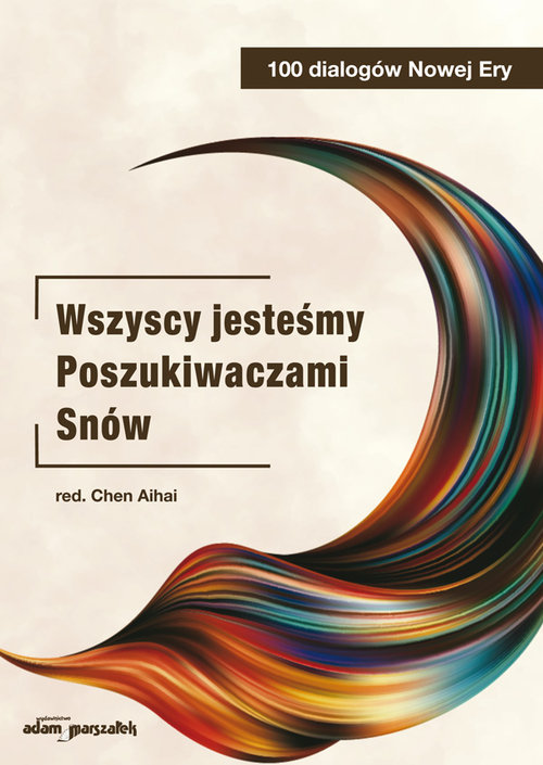 Image of Wszyscy jesteśmy Poszukiwaczami Snów