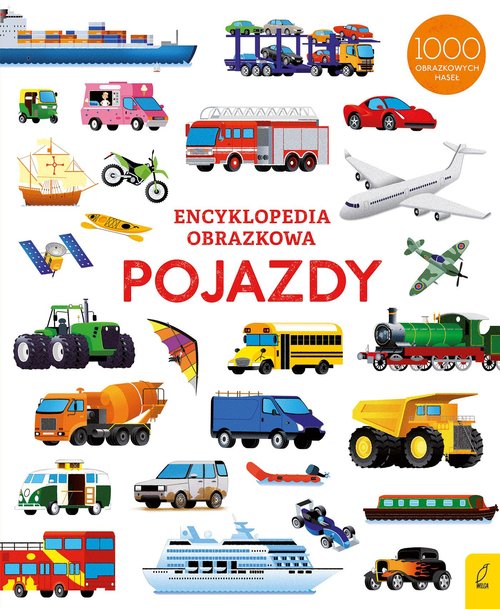 Image of Encyklopedia obrazkowa Pojazdy