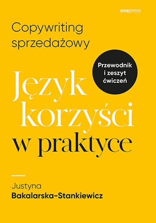 Image of Copywriting sprzedażowy Język korzyści w praktyce