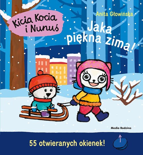 Image of Kicia Kocia i Nunuś. Jaka piękna zima!