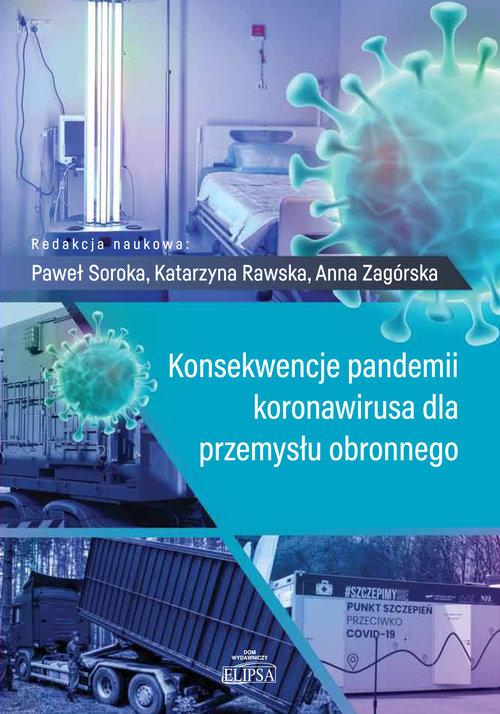 Image of Konsekwencje pandemii koronawirusa dla przemysłu obronnego