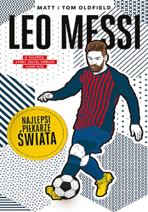 Image of Leo Messi Najlepsi piłkarze świata