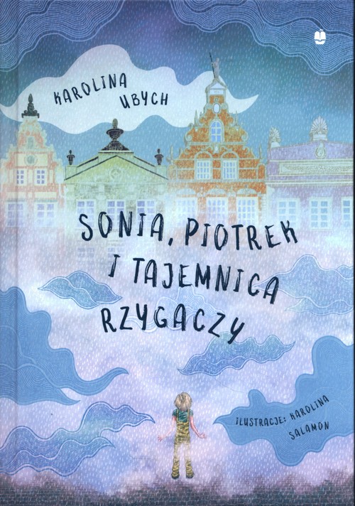 Image of Sonia Piotrek i tajemnica rzygaczy