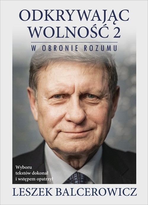 Image of Odkrywając wolność 2. W obronie rozumu