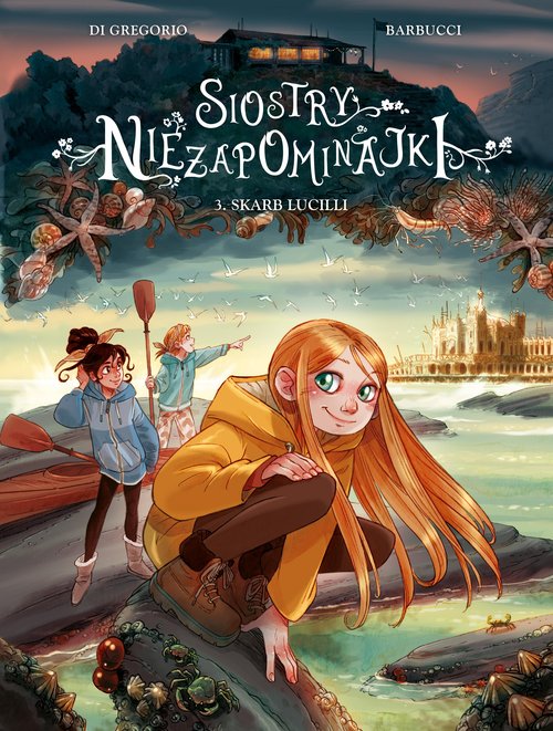 Image of Siostry Niezapominajki Skarb Lucilli Tom 3