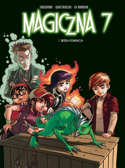 Image of Magiczna 7 Bestia powraca! Tom 3